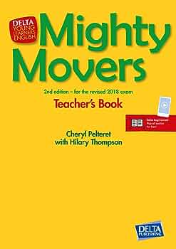 MIGHTY MOVERS, TEACHERS BOOK, 2N ED