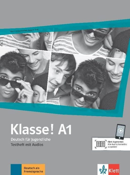 KLASSE! A1 TESTHEFT + AUDIO ONLINE: DEUTSCH FUR JUGENDLICHE