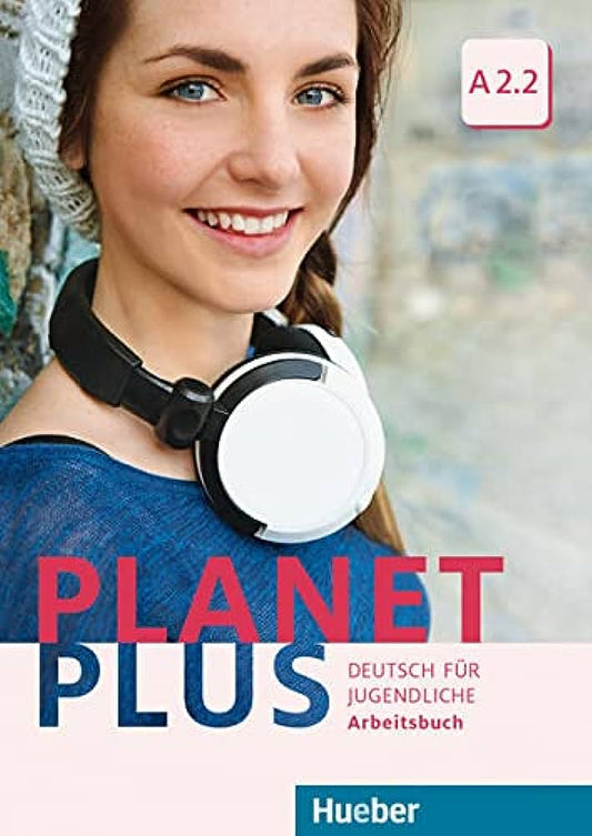 PLANET PLUS A2.2 , . ARBEITSBUCH