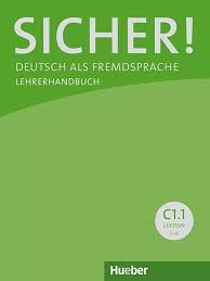 SICHER! C1.1 LEHRERHANDBUCH