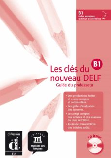 LES CLES DU NOUVEAU DELF B1- GUIDE DU PR