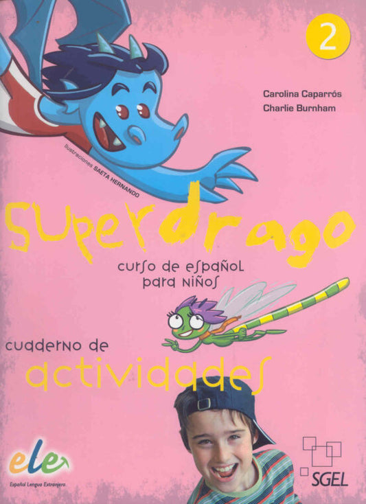 SUPER DRAGO 2 EJERCICIOS