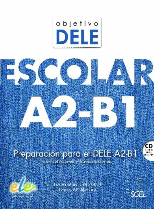 OBJETIVO DELE ESCOLAR A2-B1