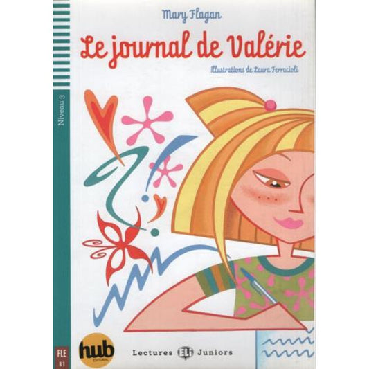 LECTURA LE JOURNAL DE VALERIE, B1, FRANC