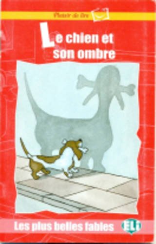 LE CHIEN ET SON OMBRE - VOLUME