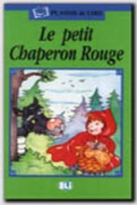 LE PETIT CHAPERON ROUGE-VOLUME