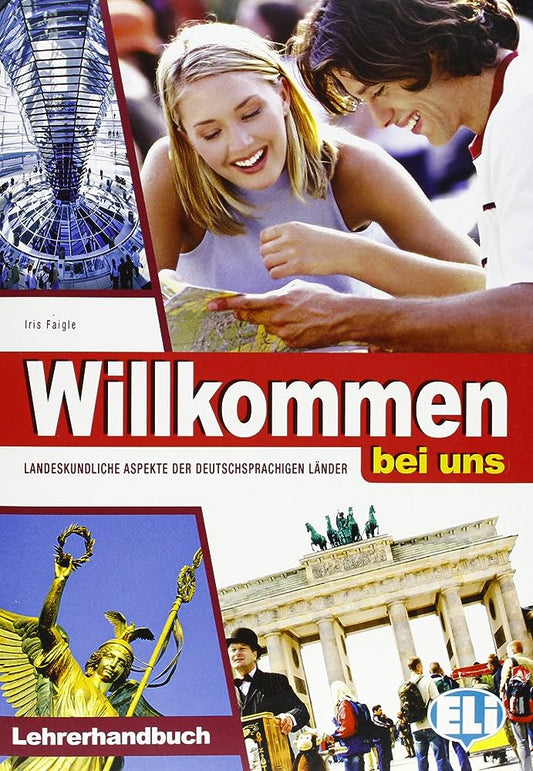 WILLKOMMEN BEI UNS, LEHRERHANDBUCH