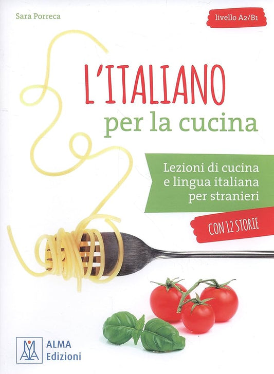 L’ITALIANO PER LA CUCINA (LIBRO + AUDIO