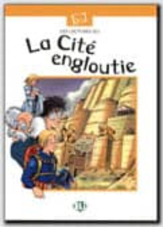 LA CITE ENGLOUTIE (INTERMEDIARE 1)