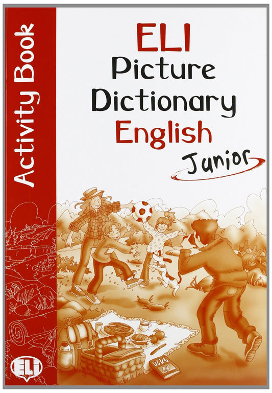 ELI-PICTURE DICTIONARY JUNIOR Û ENGLISH
