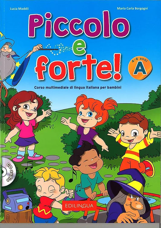 PICCOLO E FORTE! A - LIBRO + CD AUDIO -