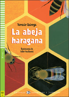 LECTURA LA ABEJA HARAGANA, A2, ESPANOL