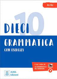 DIECI GRAMMATICA + VIDEO A1/A2