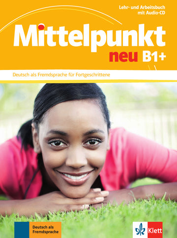 MITTELPUNKT NEU B1 PLUS, LEHR + ARB+ CD