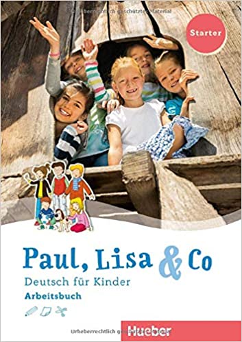 PAUL, LISA & CO STARTER ARBEITSBUCH