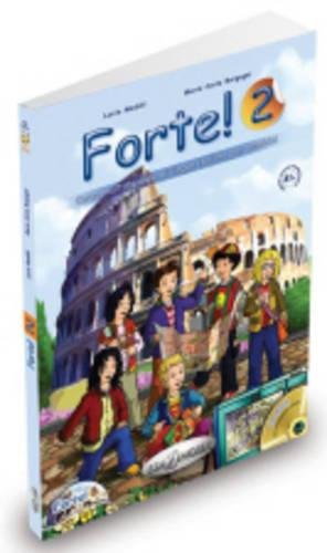 FORTE 2  LIBRO DELLO STUDENTE ED ESERCIZ