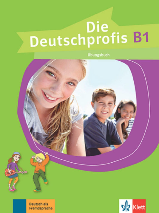 DIE DEUTSCHPROFIS B1 BUNGSBUCH