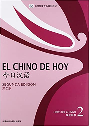EL CHINO DE HOY 2 TEXTO 2da EDICION