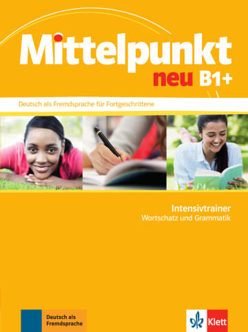 MITTELPUNKT NEU B1+, INTENSIVTRAINER