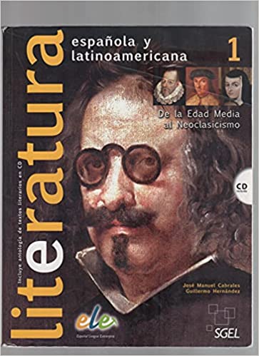 LITERATURA ESPAÑOLA Y LATINOAMERICANA 1