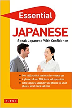 ESSENTIAL JAPANESE: SPEAK JAPANESE WITH