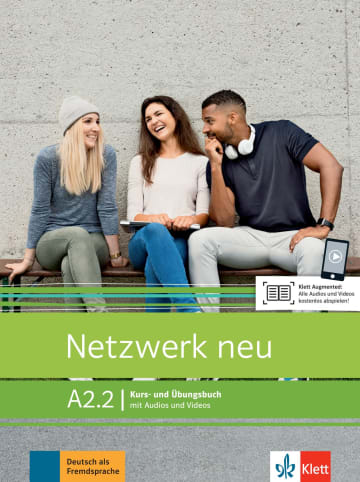 Netzwerk Neu A2.2 Kurs- und Arbeitsbuch