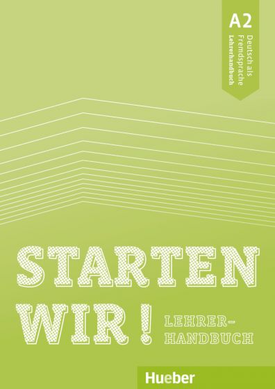 STARTEN WIR A2, LEHRERHANDBUCH