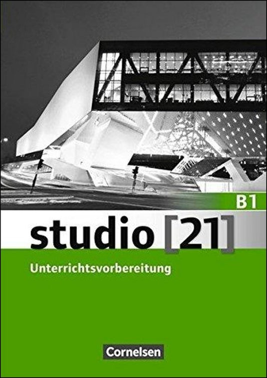 STUDIO 21 B1, UNTERRICHTSVORBEREITUNG (P