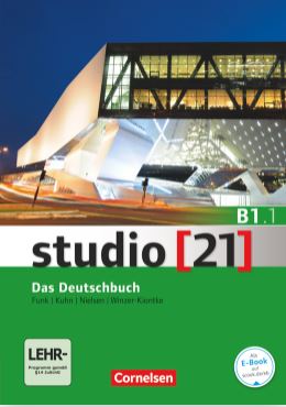 STUDIO 21 B1.1 KURS UND UBUNGSBUCH MIT D