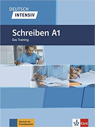 DEUTSCH INTENSIV SCHREIBEN A1