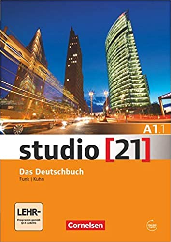 STUDIO 21 A1.1 KURS UND UBUNGSBUCH MIT D