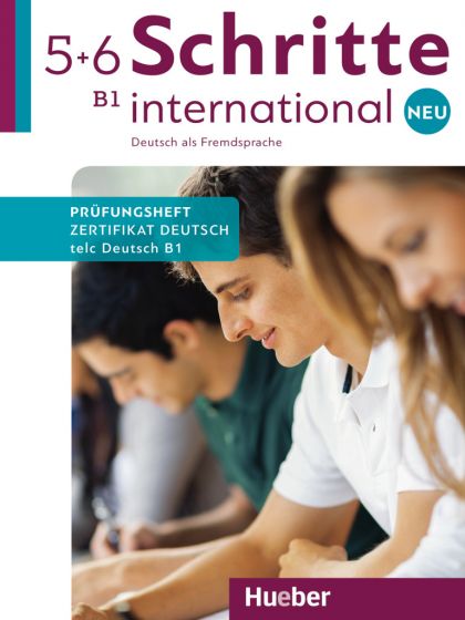 SCHRITTE INTERNATIONAL NEU 5+6 B1/ PRќFU