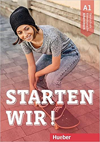 STARTEN WIR A1, ARBEITSBUCH