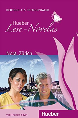 HUEBER LESE-NOVELAS, NORA ZURICH